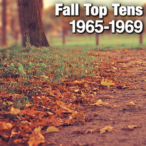 Fall Top Tens: 1965-1969