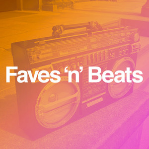 Faves 'n' Beats
