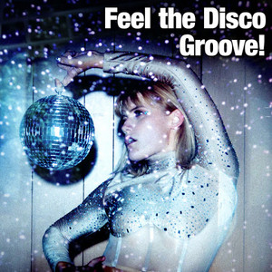 Feel the Disco Groove!