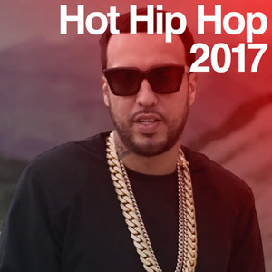 Hot Hip Hop 2017