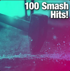 100 Smash Hits!
