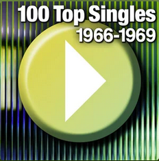 100 Top Singles: 1966-1969