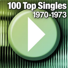 100 Top Singles: 1970-1973