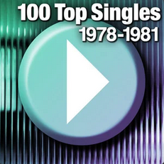 100 Top Singles: 1978-1981
