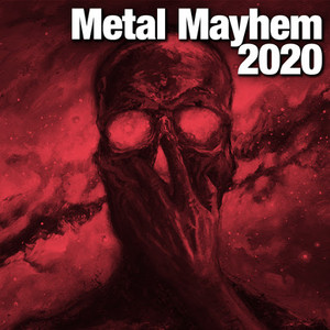 Metal Mayhem 2020