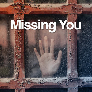 Missing You