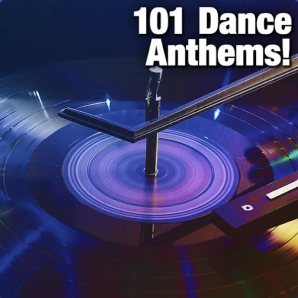 101 Dance Anthems!