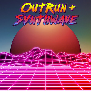 Outrun & Synthwave
