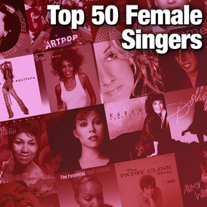 Top 50 Female Singers
