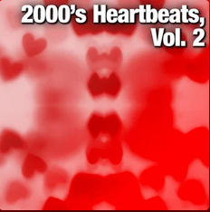 2000's Heartbeats, Vol. 2