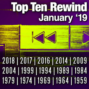 Top Ten Rewind: January '19