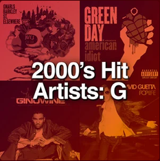 2000's Hit Artists: G
