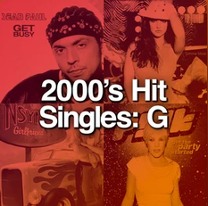 2000's Hit Singles: G