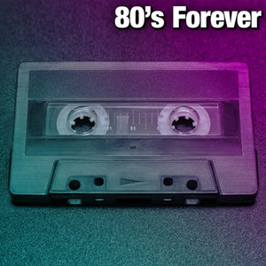 80's Forever