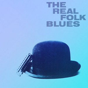 The Real Folk Blues