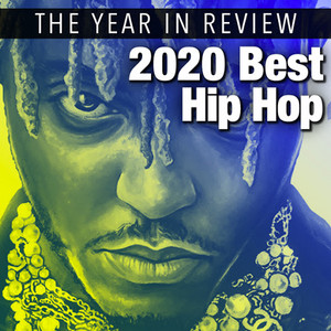 2020 Best Hip Hop