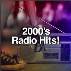 2000's Radio Hits!