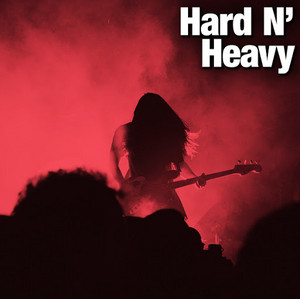 Hard N' Heavy