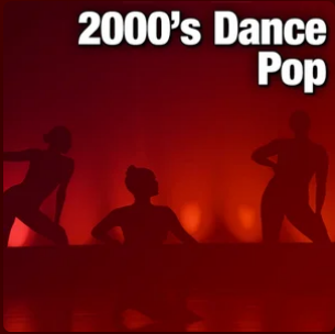2000's Dance Pop