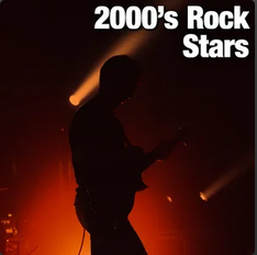 2000'S Rock Stars