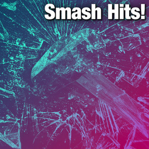 Smash Hits!