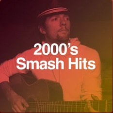 2000's Smash Hits