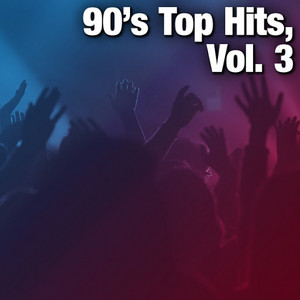 90's Top Hits, Vol. 3