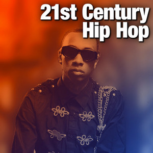 21st Century Hip Hop