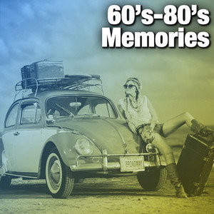 60's-80's Memories
