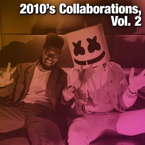 2010's Collaborations, Vol. 2