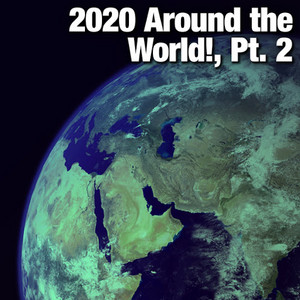2020 Around the World!, Vol. 2