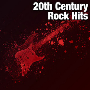 20th Century Rock Hits