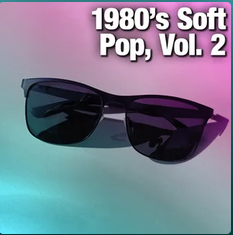 1980's Soft Pop, Vol. 2