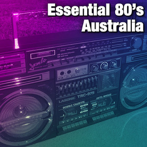 Essential 80's Australia