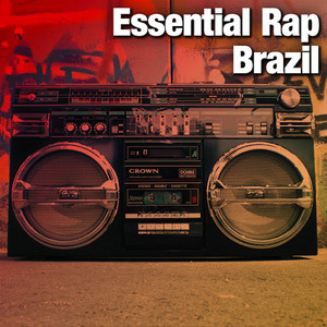 Essential Rap Brazil
