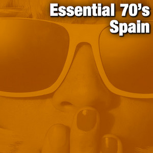 Essential 70's Spain