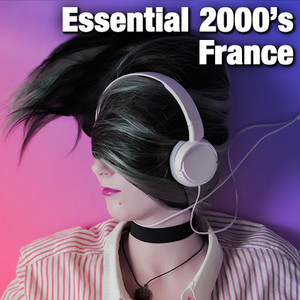 Essential 2000's France