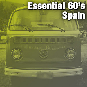 Essential 60's Spain