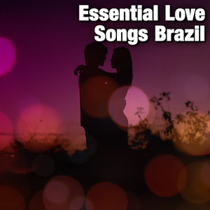 Essential Love Songs Brazil