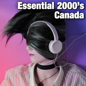 Essential 2000's Canada
