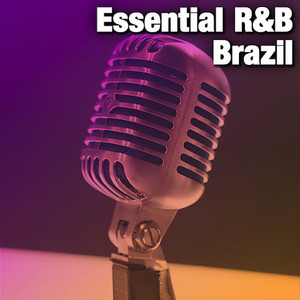 Essential R&B Brazil