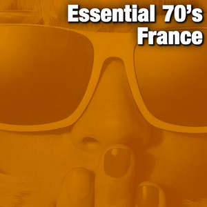 Essential 70's France