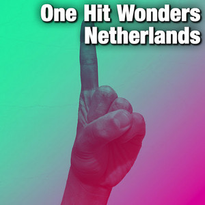 One Hit Wonders Netherlands