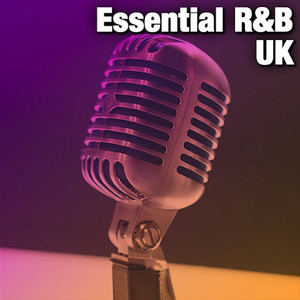 Essential R&B UK
