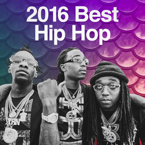 2016 Best Hip Hop