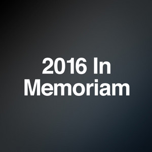 2016 In Memoriam