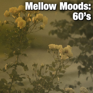 Mellow Moods 60's