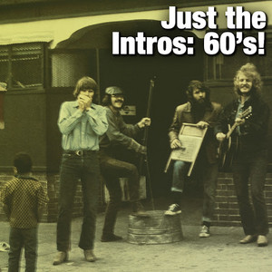 Just the Intros: 60's!
