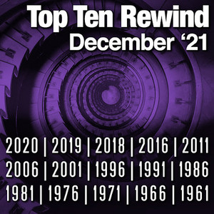 Top Ten Rewind: December '21