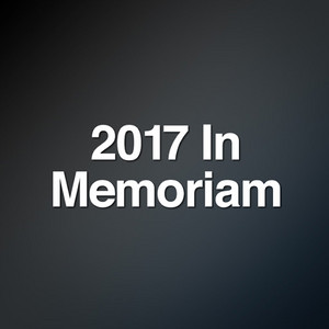 2017 In Memoriam